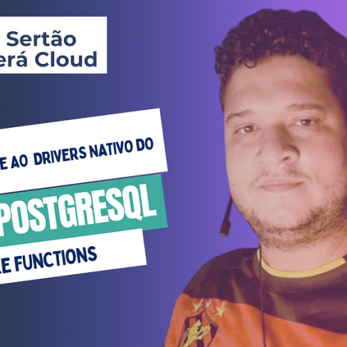 Conectando-se ao Azure PostgreSQL com Azure Functions através de drivers nativos