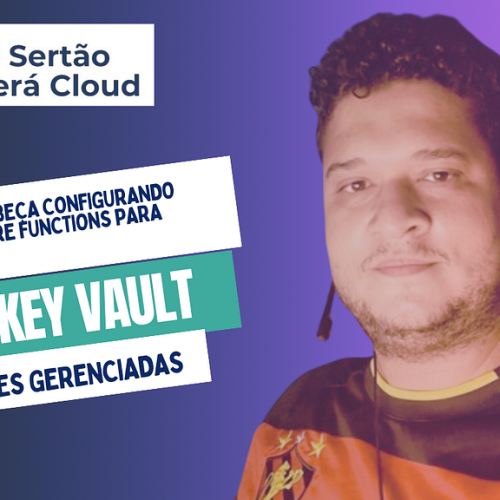 Não perca a cabeça configurando Typescript Azure Functions para Acesso ao Azure Key Vault e…