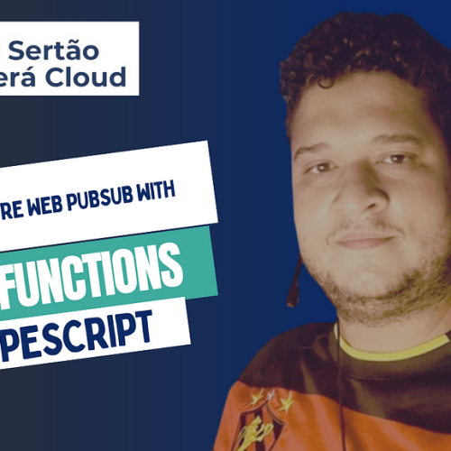 Mastering Azure Web PubSub with Azure Functions and TypeScript