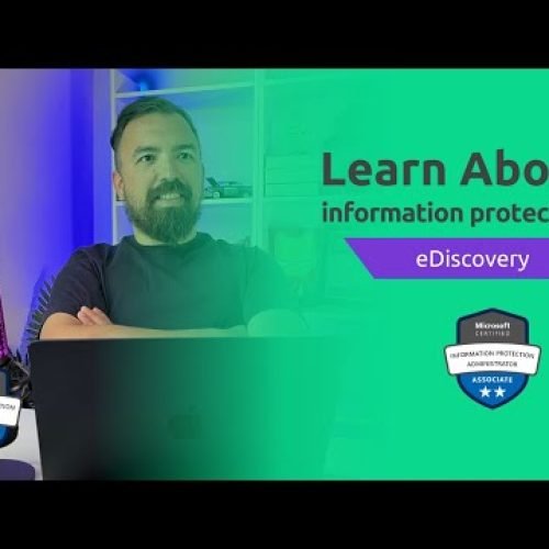 SC-400 | EP 11:  Microsoft Purview eDiscovery