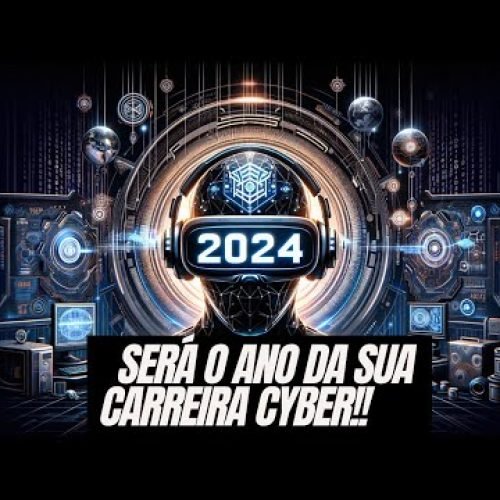 Você ainda não está preparado pra cyber em 2024!!