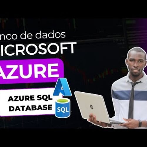 💾 Criar Banco de Dados no Azure SQL | Azure SQL Database