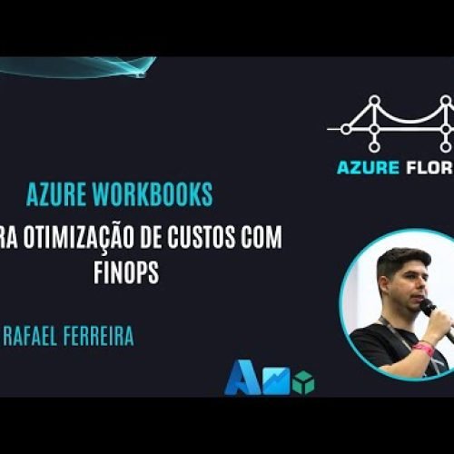 Azure Workbooks para Otimização de Custos com FinOps