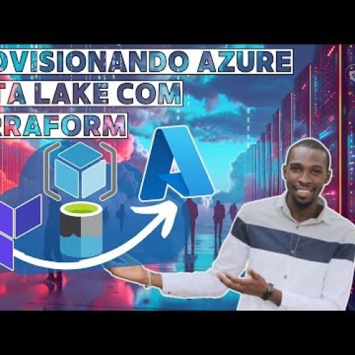 Provisionando Azure Data Lake com Terraform