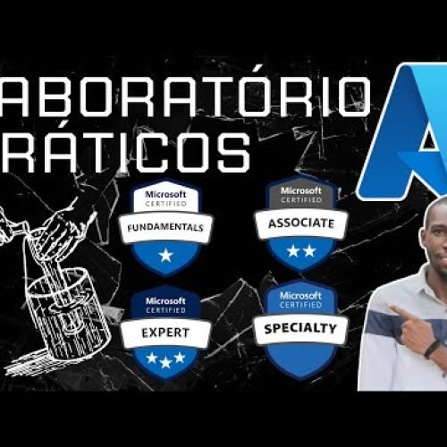 Lista de Laboratórios Práticos para Certificações Microsoft Azure ☁️