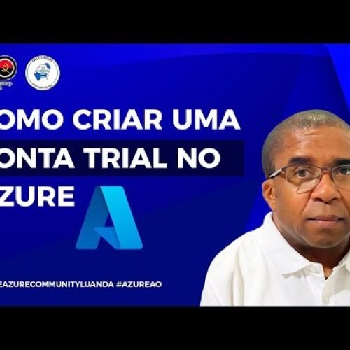 Como Criar uma Conta Trial no Azure